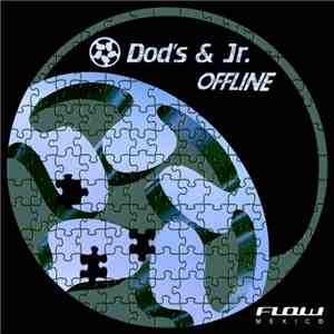 Dod's & Jr. - Offline