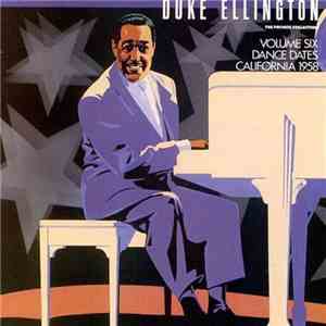 Duke Ellington - The Private Collection (Volume Six Dance Dates California ...