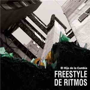 El Hijo De La Cumbia - Freestyle De Ritmos
