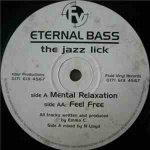 Eternal Bass - The Jazz Lick