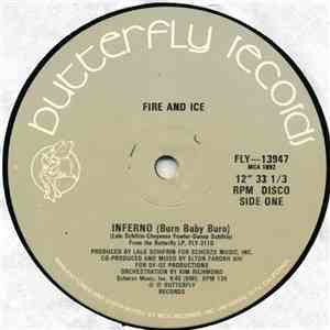 Fire And Ice - Inferno (Burn Baby Burn)