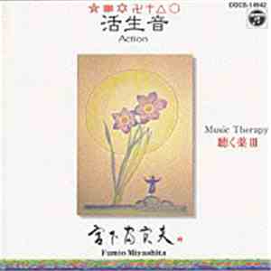 Fumio Miyashita - ミュージックセラピー 聴く薬(III)活生音 Music Therapy III - Action