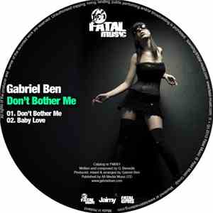 Gabriel Ben - Don't Bother Me