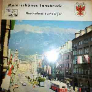 Geschwister Buchberger - Mein Schönes Innsbruck