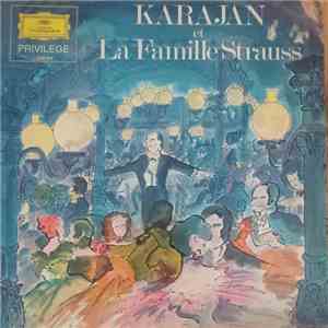 Herbert von Karajan, Berlin Philharmonic - Karajan Et la Famille Strauss