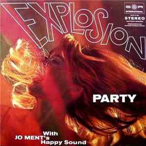 Jo Ment's Happy Sound - Explosion Party With Jo Ment's Happy Sound