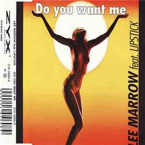 Lee Marrow Feat. Lipstick - Do You Want Me