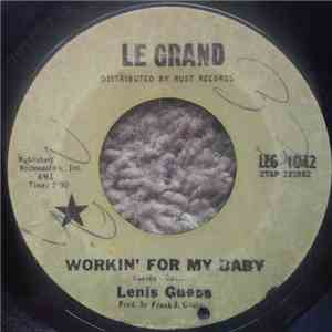 Lenis Guess - Workin' For My Baby / Just Ask Me
