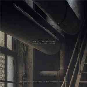 Marconi Union - Ghost Stations Remixes