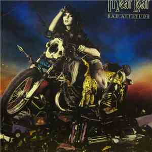 Meat Loaf - Bad Attitude