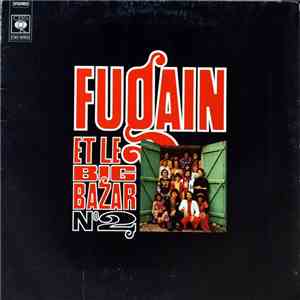 Michel Fugain & Le Big Bazar - Fugain Et Le Big Bazar Numéro 2