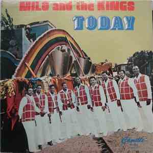 Milo And The Kings - Today
