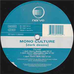 Mono Culture - Dark Desire
