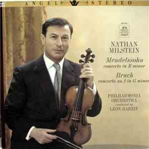 Nathan Milstein, Mendelssohn, Bruch, Philharmonia Orchestra Conducted By Le ...