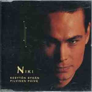 Niki - Kesytön Sydän / Pilvinen Päivä