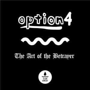 option4 - The Art Of The Betrayer