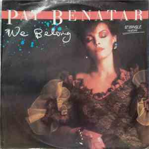 Pat Benatar - We Belong