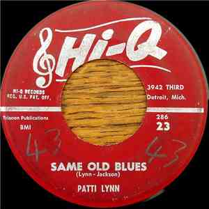 Patti Lynn - Same Old Blues / One Faded Rose