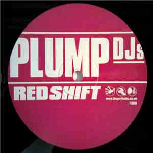 Plump DJs - Redshift