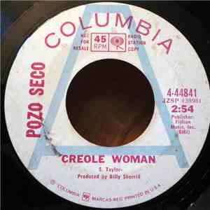 Pozo Seco - Creole Woman / Leavin'
