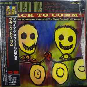 Primal Scream / MC5 / Davis, Kramer, Thompson - Black To Comm