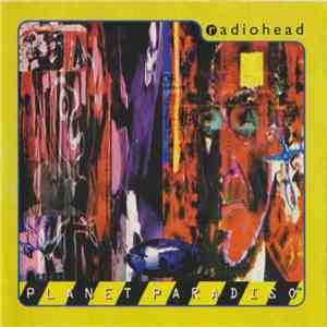 Radiohead - Planet Paradiso