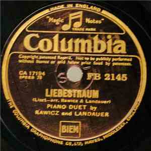 Rawicz And Landauer - Liebestraum / Humoreske