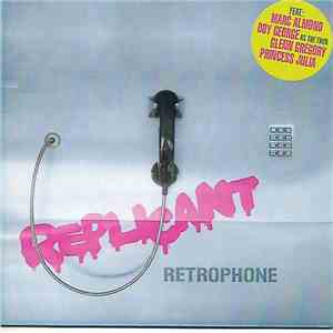 Replicant - Retrophone