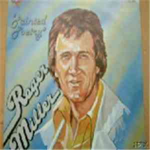 Roger Miller - Painted Poetry