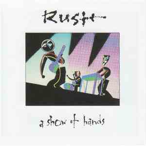 Rush - A Show Of Hands