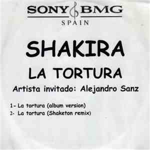 Shakira Artista Invitado Alejandro Sanz - La Tortura