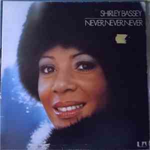 Shirley Bassey - Never, Never, Never