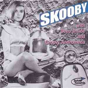 Skooby  - Deep Inside