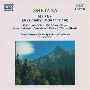 Smetana - Polish National Radio Symphony Orchestra (Katowice), Antoni Wit - ...
