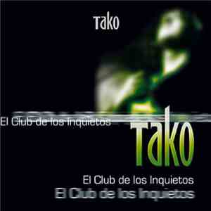 Tako - El Club De Los Inquietos