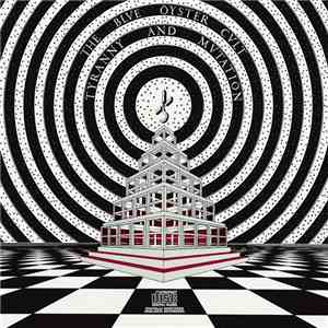 The Blue Öyster Cult - Tyranny And Mutation