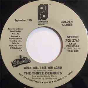 The Three Degrees - When Will I See You Again / Dirty Ol' Man