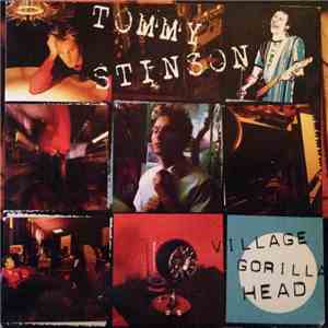 Tommy Stinson - Village Gorilla Head