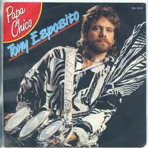 Tony Esposito - Papa Chico