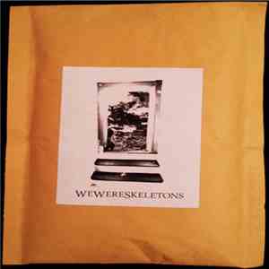 We Were Skeletons - European Tour Tape