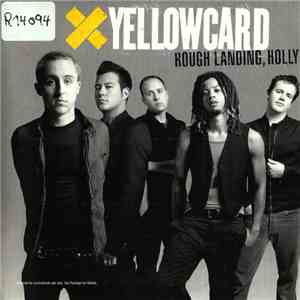 Yellowcard - Rough Landing, Holly