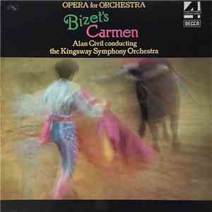 Bizet, Alan Civil Conducting The Kingsway Symphony Orchestra - Bizet's Carm ...