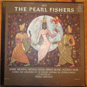Bizet - Janine Micheau, Nicolai Gedda, Ernest Blanc, Jacques Mars, Chorus A ...