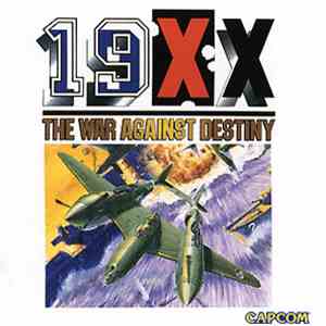 Capcom Sound Team - 19XX The War Against Destiny Game Soundtrack