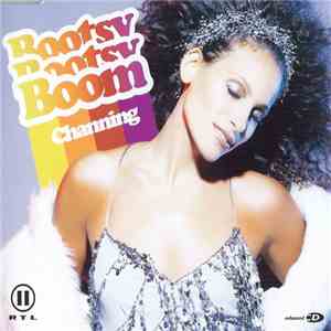 Channing - Bootsy Bootsy Boom