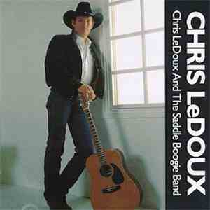 Chris LeDoux - Chris LeDoux And The Saddle Boogie Band