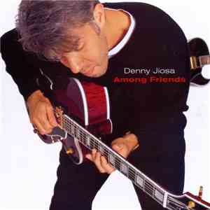 Denny Jiosa - Among Friends