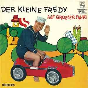 Der Kleine Fredy - Auf Grosser Fahrt