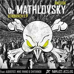 Dr Mathlovsky - Stilbrvch E.P