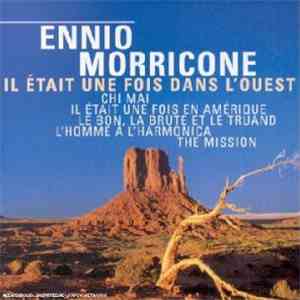 Ennio Morricone - Il Etait Une Fois Dans L'Ouest